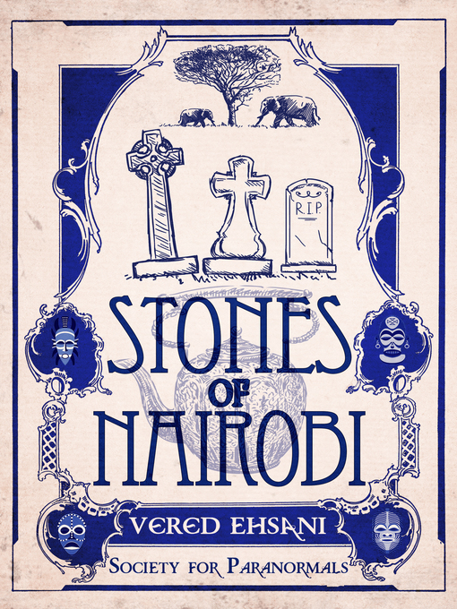 Title details for Stones of Nairobi by Vered Ehsani - Available